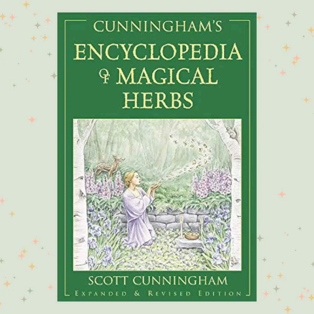 Cunningham's Encyclopedia of Magical Herbs by Scott Cunningham 