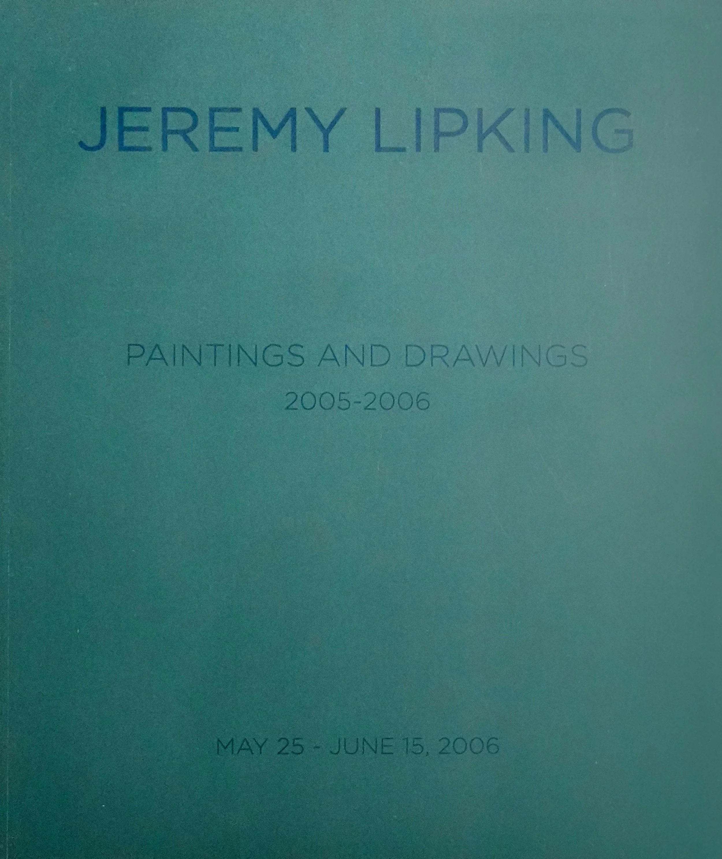 Jeremy Lipking | Paintings and Drawings, 2005–2006