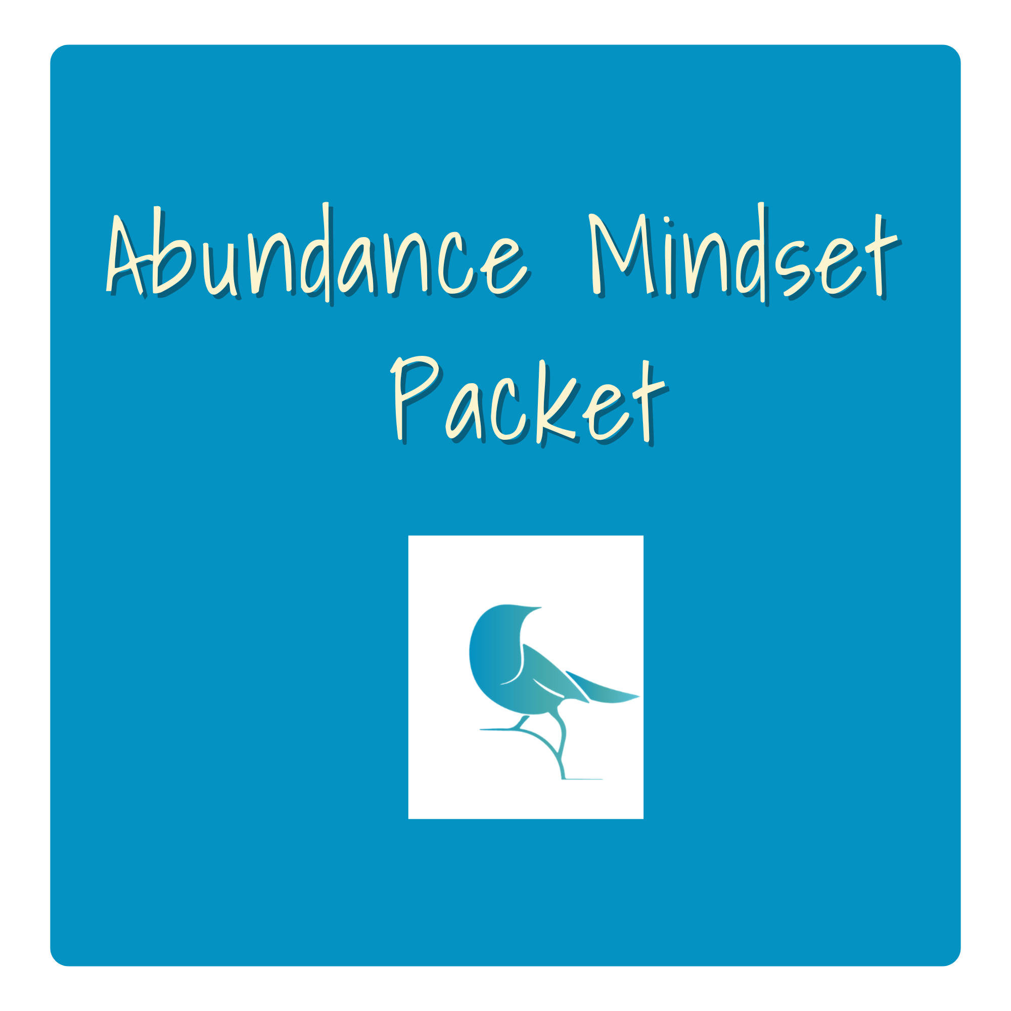 Abundance Mindset Packet
