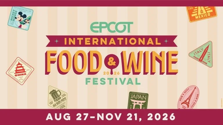 EPCOT Food &amp; Wine 2026 Is Almost Here. Here’s How We’re Tackling It.