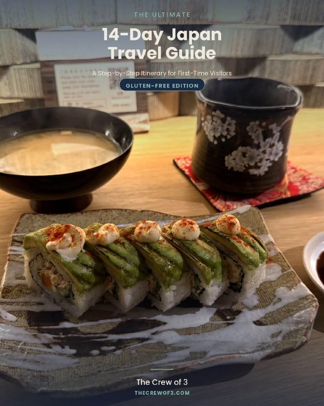 The Ultimate 14-Day Japan Travel Guide, Gluten-Free Edition — step-by-step itinerary for first-time visitors