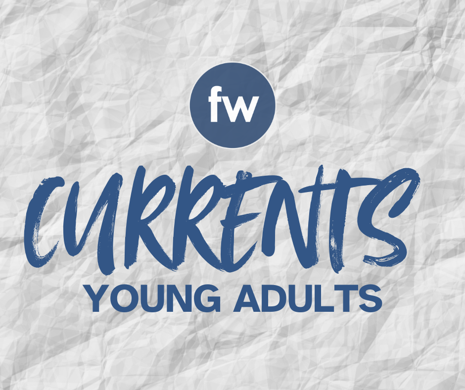 Currents Young Adults