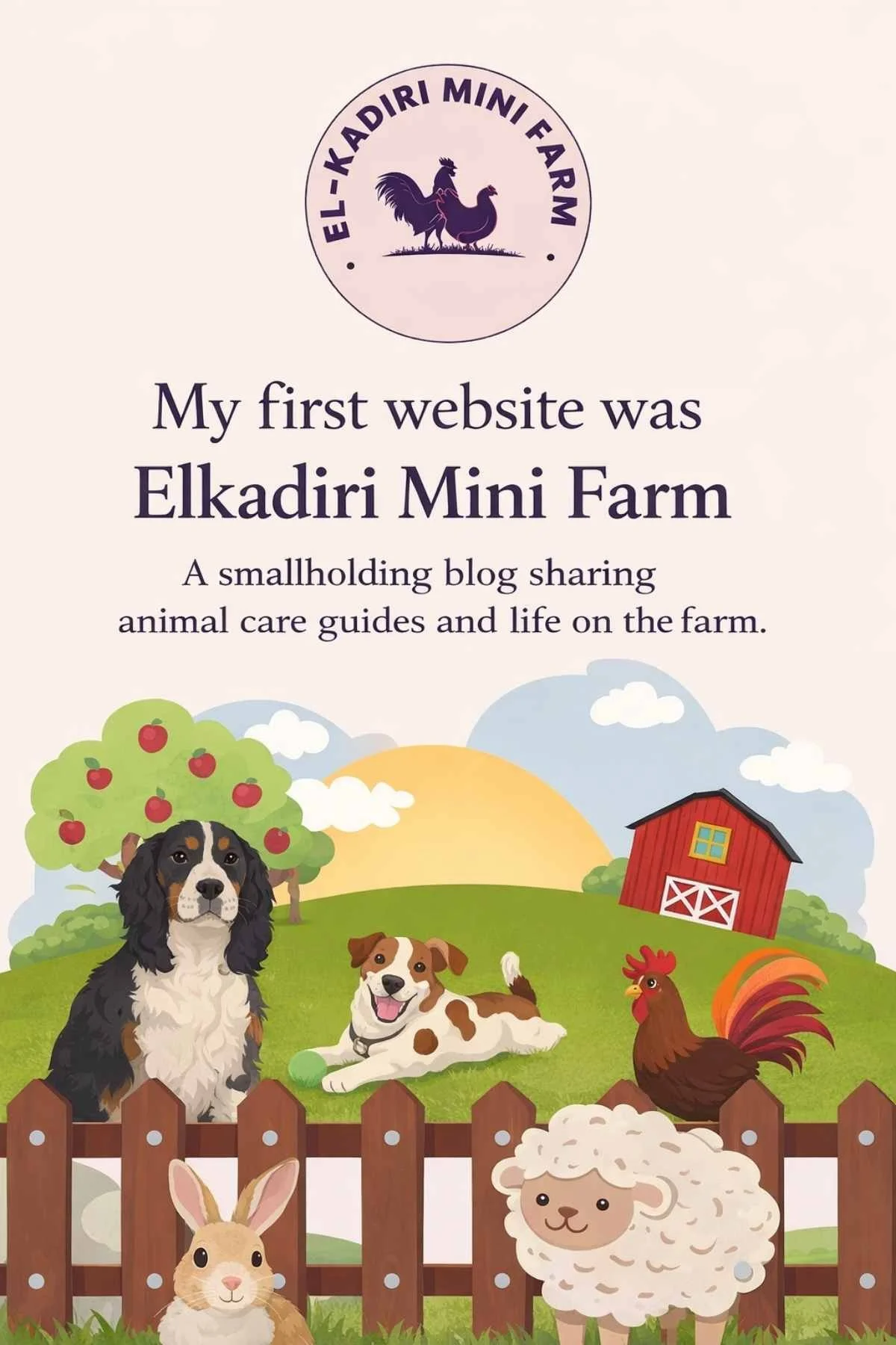 My First Website was Elkadiri Mini Farm....