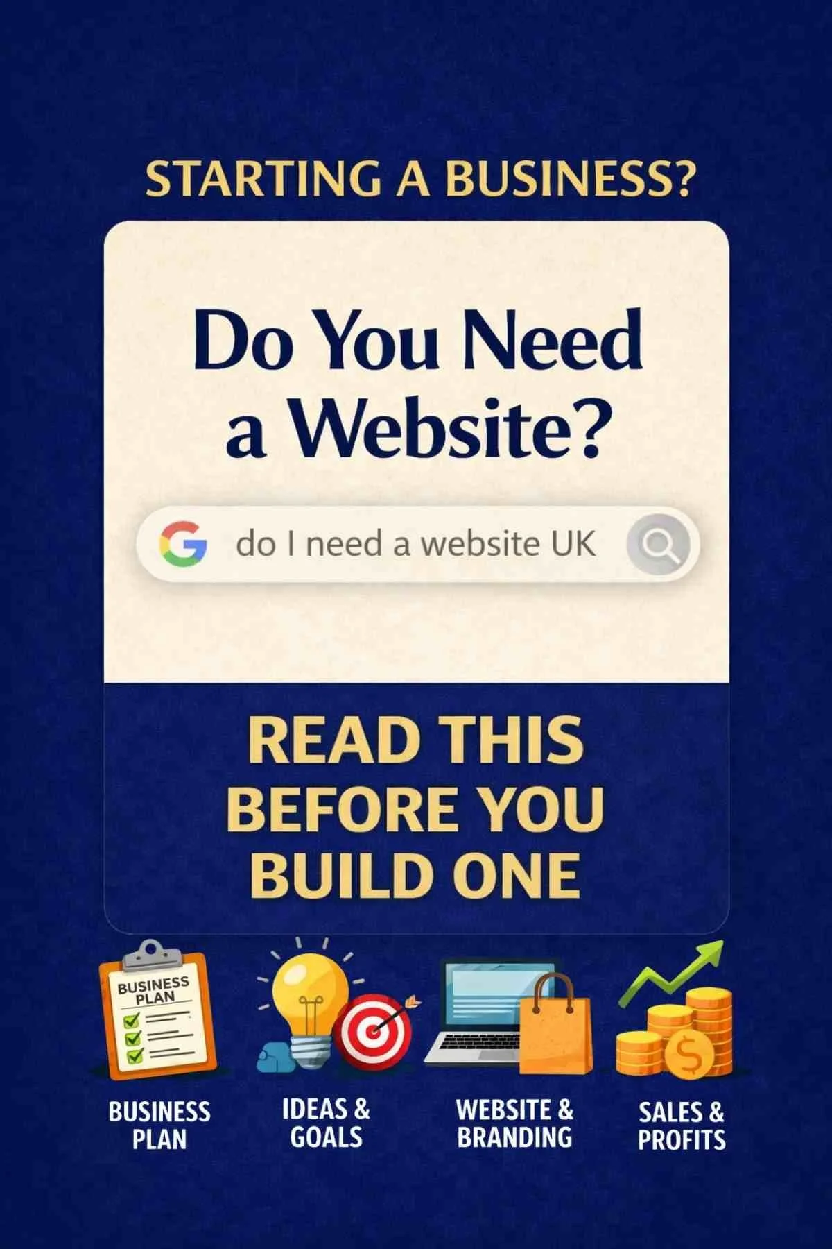 Do I Need a Website to Start a Business UK? What to Do First