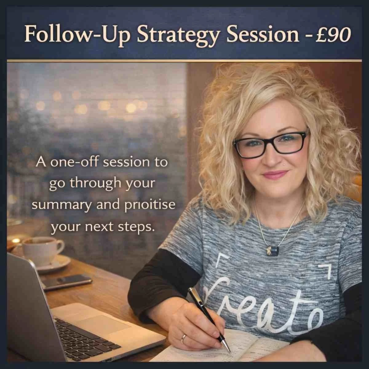 Follow-Up Strategy Session