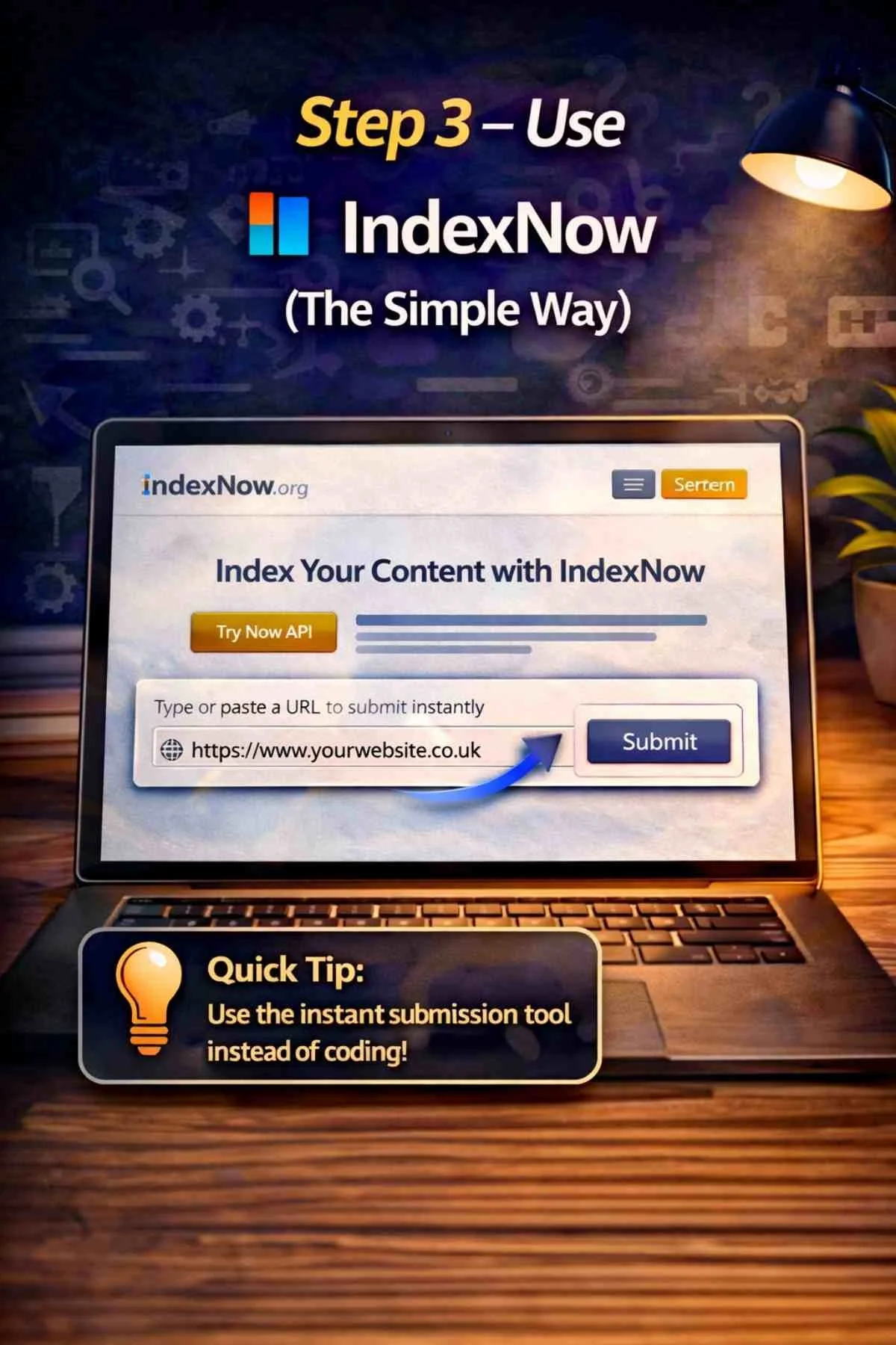 How to use IndexNow to submit website pages instantly for faster indexing