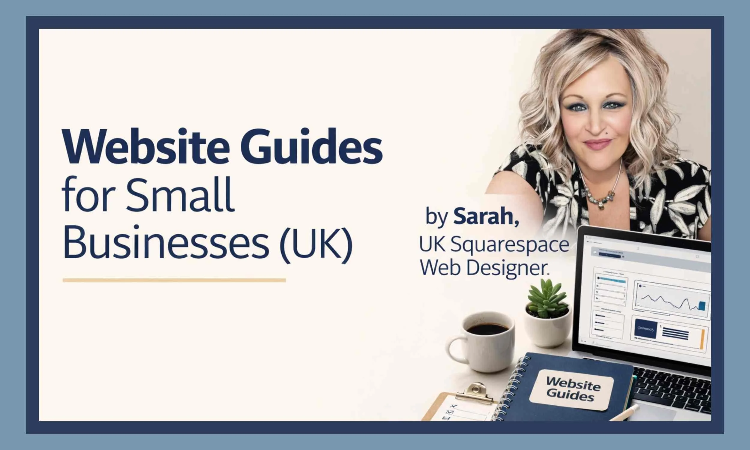Website Guides for Small Businesses by Simple Website Development and Support