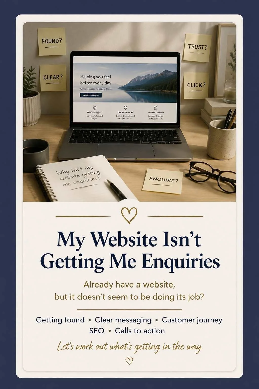 Website advice for businesses struggling to get enquiries, covering visibility, messaging, customer journeys, SEO and calls to action