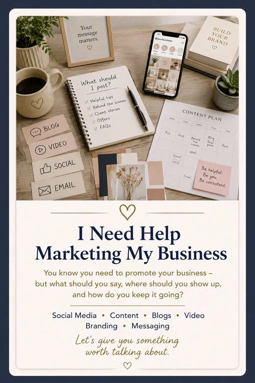 Business marketing help covering social media, content, blogs, video, branding and messaging