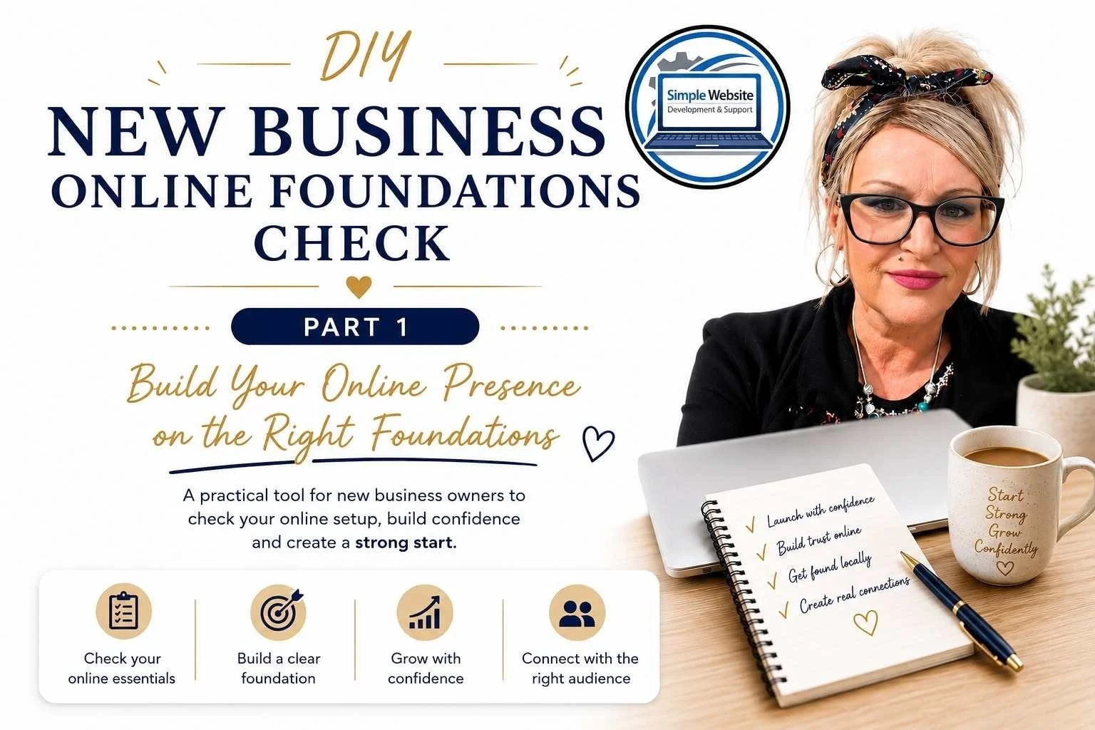 Free Small Business Tool – DIY New Business Online Foundations Check download for new business owners to build strong website foundations, improve online visibility and launch with confidence.