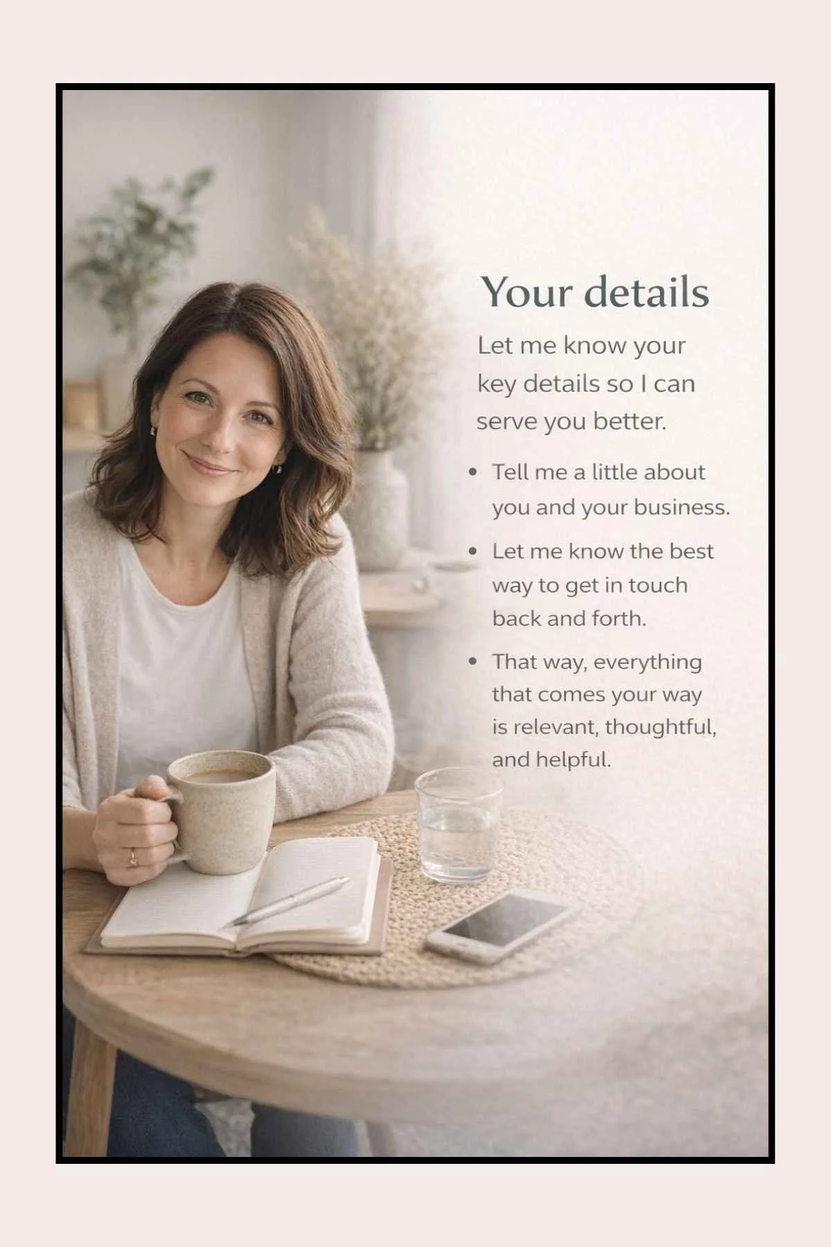 Woman sitting at a desk with a notebook and coffee, welcoming new clients to share details about their small business