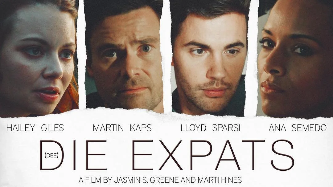 Promotional poster for the film 'Die Expats' featuring close-up facial shots of four main actors: Hailey Giles, Martin Kaps, Lloyd Sparsi, and Ana Semedo, with the title and director information.