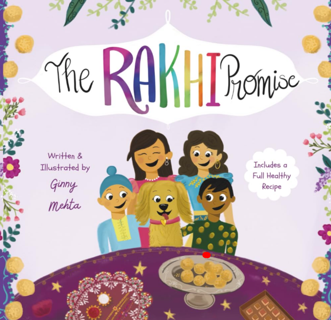 Colorful book cover titled 'The RAKHI Promise' featuring a diverse group of children and a dog around a table with traditional Indian sweets and chocolates, decorated with flowers and stars.
