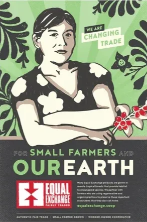 Illustration of a woman co-op coop The text reads 'We are changing trade for small farmers and our earth,' promoting equality exchange for fair trade products.