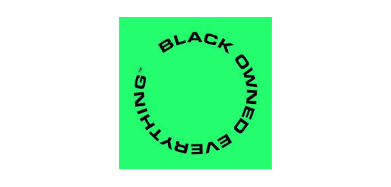 Green background with black circular text reading "BLACK OWNED BUSINESS ENTREPRENEUR" in uppercase letters.