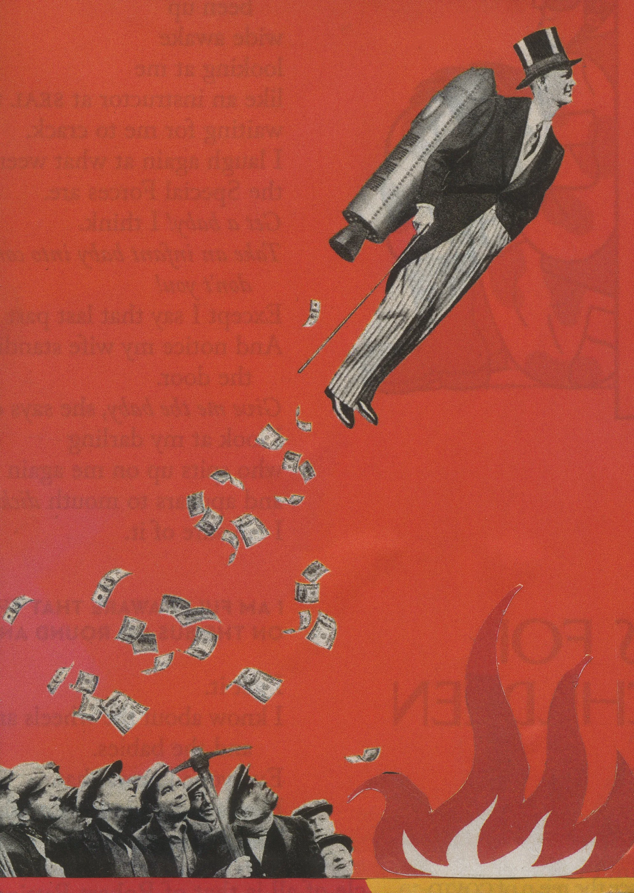 A collage illustration with a vintage style, depicting a man in a suit and top hat holding a large torch, flying above a group of workers, with money falling from the torch into a fire below.