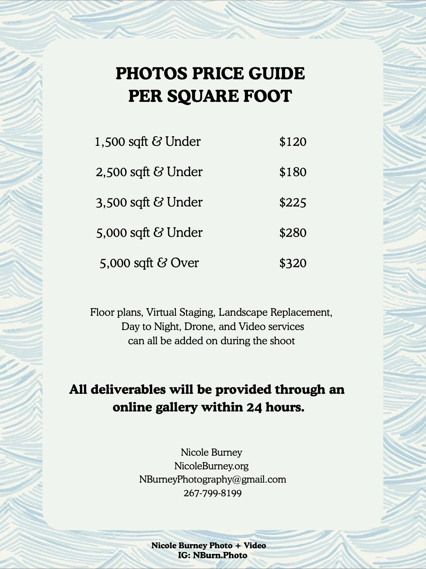 Pricing guide for photos per square foot, ranging from under 1,500 sq ft to over 5,000 sq ft. Contact information for Nicole Burney at the bottom.