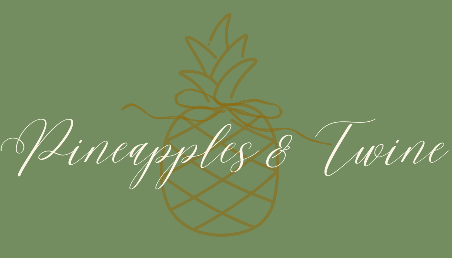 Pineapples and Twine