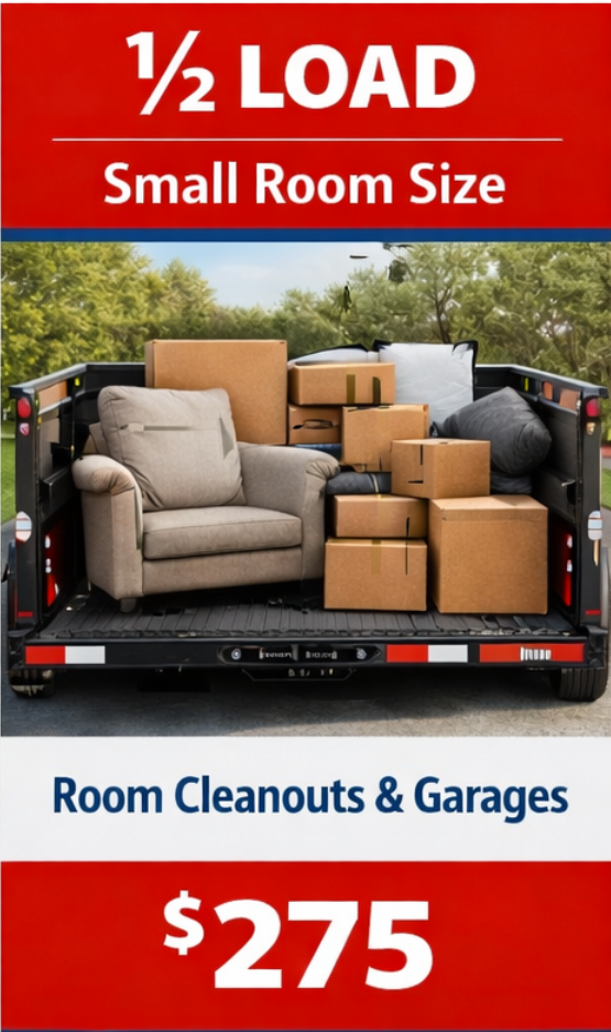 Advertisement for moving or garage cleaning service offering a half-load for small room size, priced at $275, featuring a truck loaded with boxes and furniture parked outside with trees in the background.