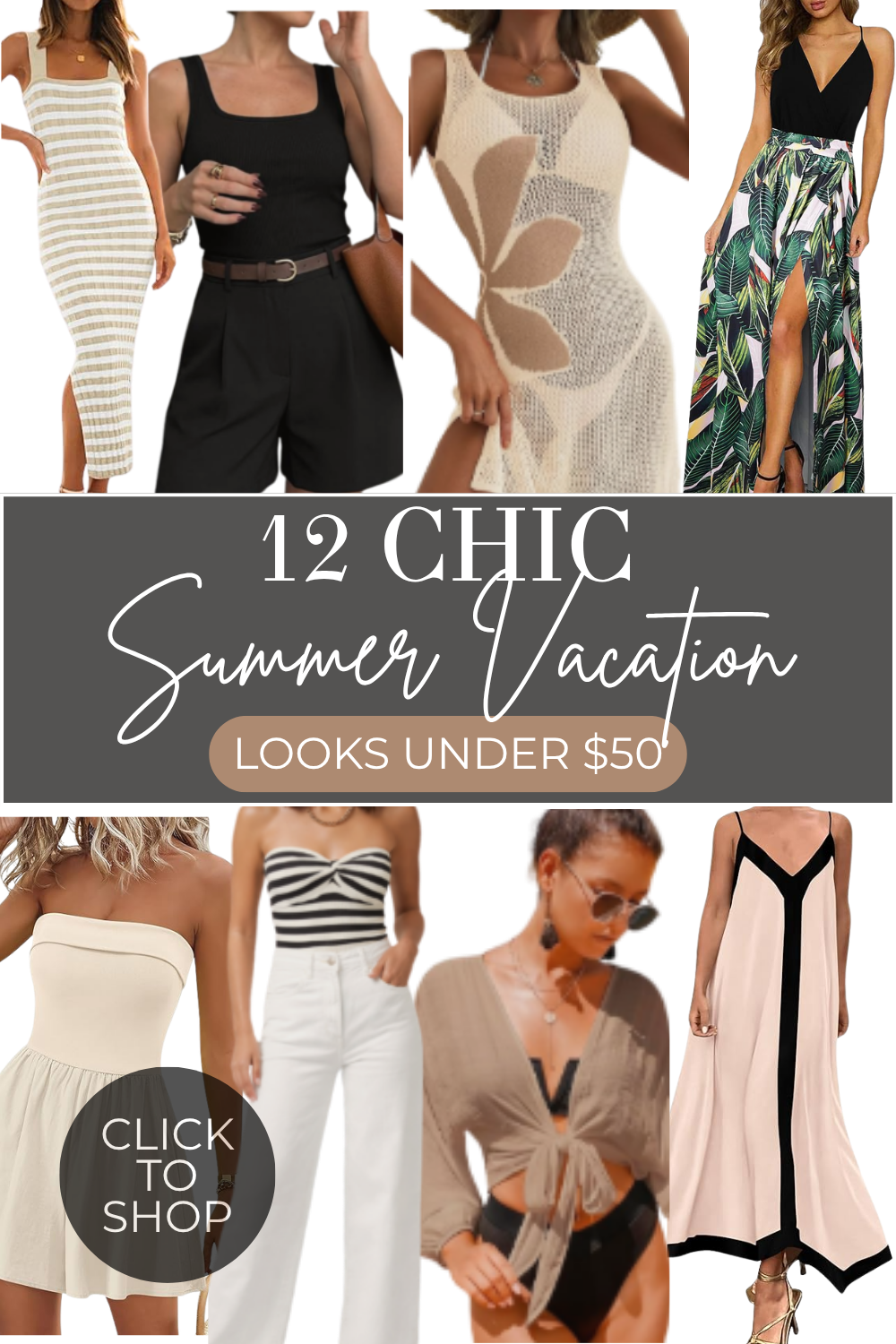 2026 Summer Vacation Looks Under $50!