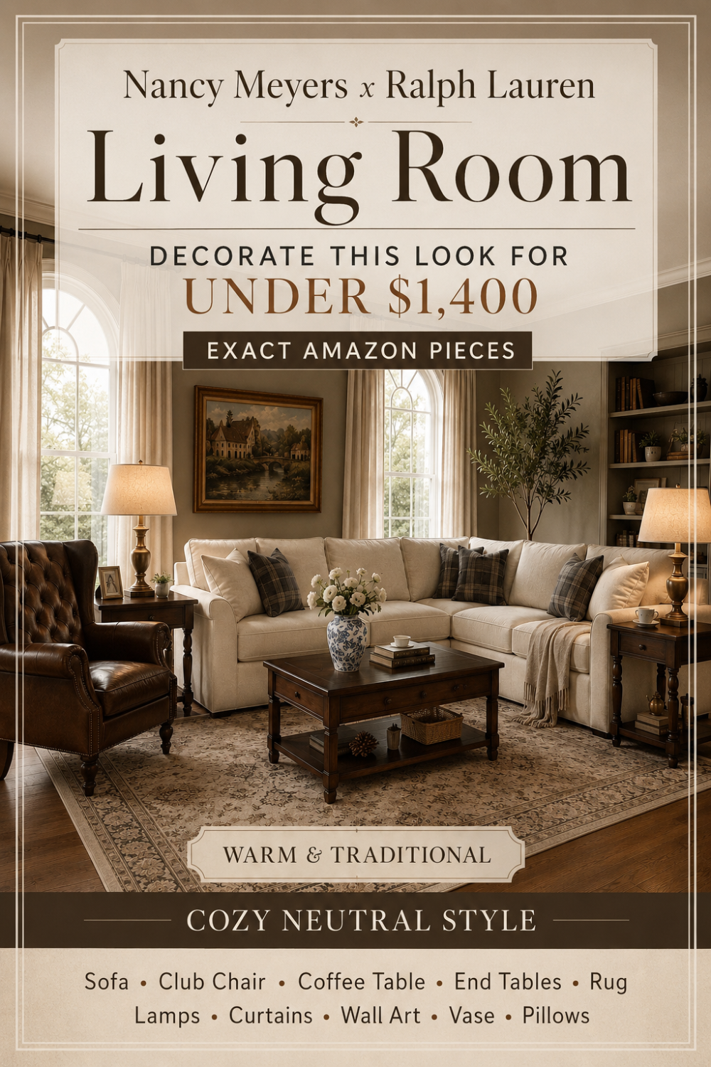 Let’s Decorate a Nancy Meyers + Ralph Lauren Living Room with Amazon!