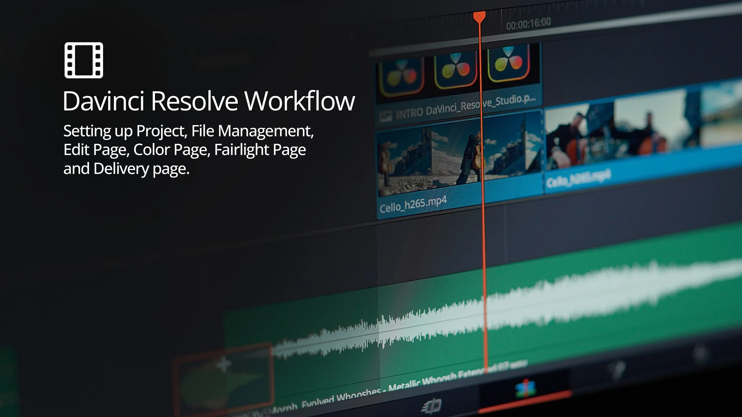 Davinci Resolve Workflow 1 on 1 - setting up project, file mamagement, edit page, color page, fairlight page, delivery page