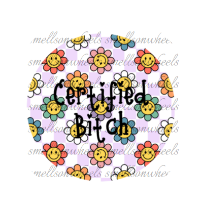 Round Cardstock l Certified Bitch