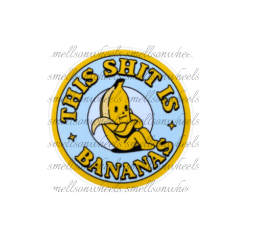 Round Cardstock l This Shit Is Bananas