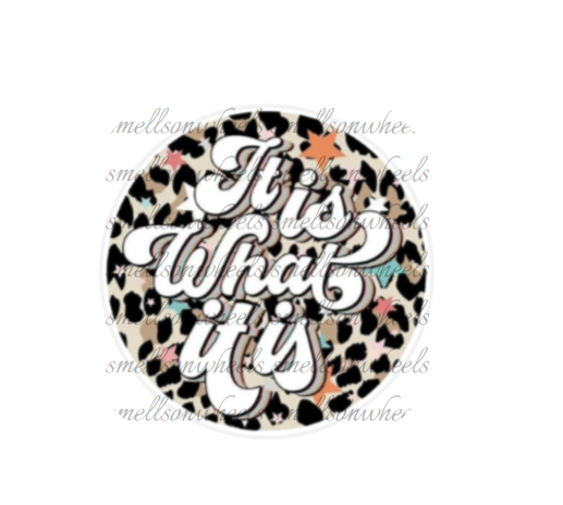 Round Cardstock l It Is What It Is