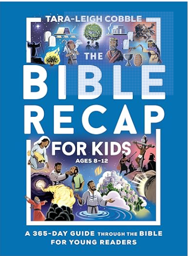 Cover of a children's Bible recap book titled "The Bible Recap for Kids" for ages 8-12, featuring illustrations of biblical scenes and characters, with a blue background and white text.