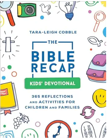Cover of 'The Bible Recap Kids' Devotional' by Tara-Leigh Cobble, with colorful doodles including a camera, a bird, a lightbulb, a magnifying glass, a backpack, a clock, and a smiley face, among others.