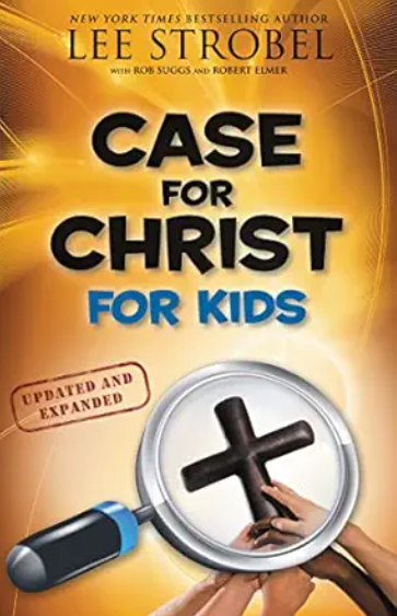 Book Cover for 'Case for Christ for Kids' by Lee Strobel, featuring a magnifying glass with a cross inside and a screwdriver, with yellow and orange background and text indicating it's updated and expanded.