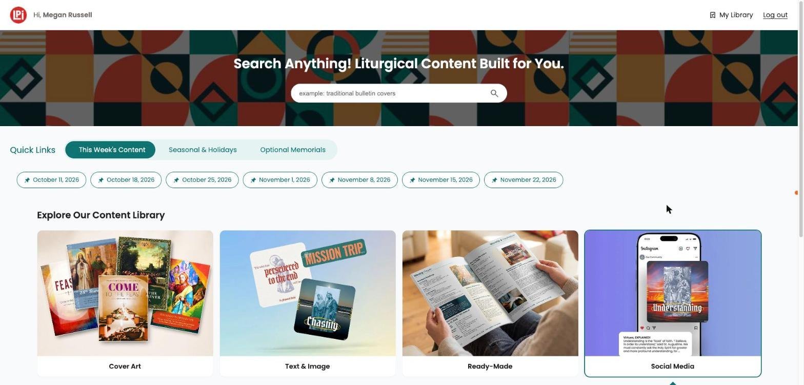 WeCreate Catholic home page with a search bar, Quick Links for This Week’s Content showing seven Sunday dates, and four content tiles.