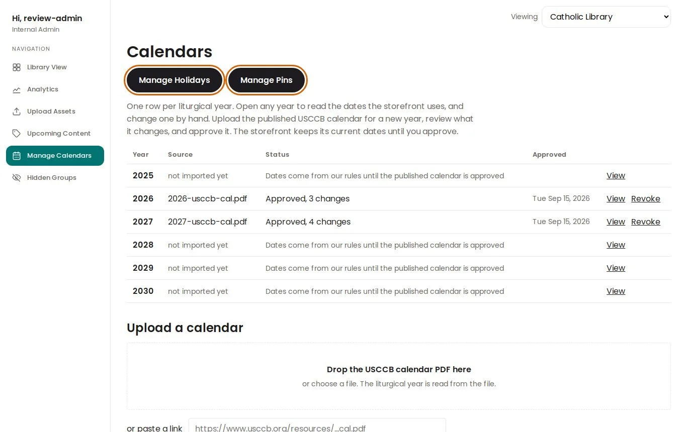 Manage Calendars page listing liturgical years 2025 to 2030 with their source and approval status, and an area to upload a calendar PDF.