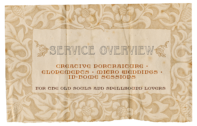 A vintage paper with decorative floral borders, titled 'Service Overview,' listing services such as creative portraiture, elopements, micro weddings, and in-home sessions for old souls and spellbound lovers.