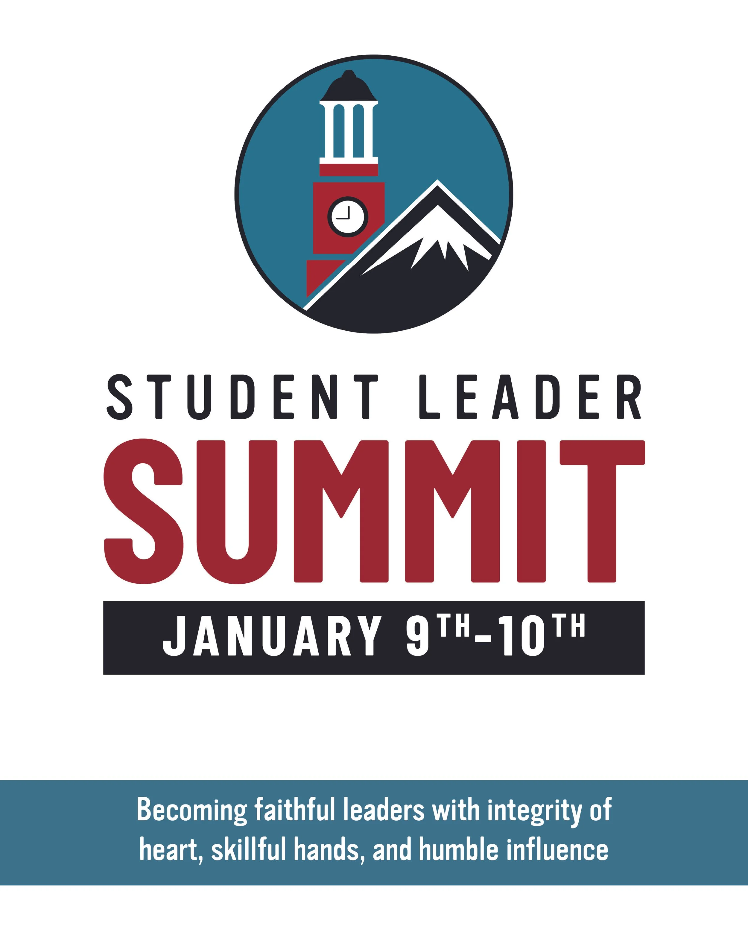 Logo for the Student Leader Summit with a clock tower, mountain, and date January 9-10, and a tagline about faithful leadership.