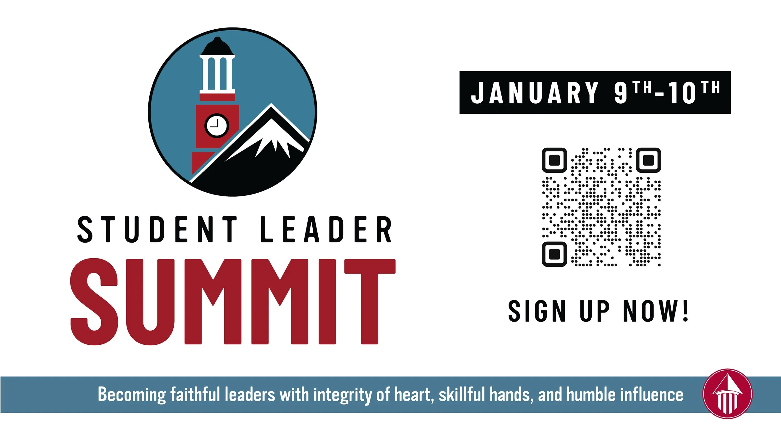 Flyer for a student leader summit scheduled for January 9th-10th, with a QR code for sign-up. The flyer features a logo with a mountain, a clock tower, and a clock face, and includes a tagline about becoming faithful leaders.