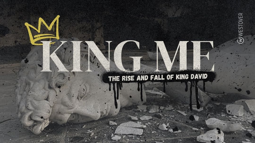 King Me: The Rise and Fall of King David