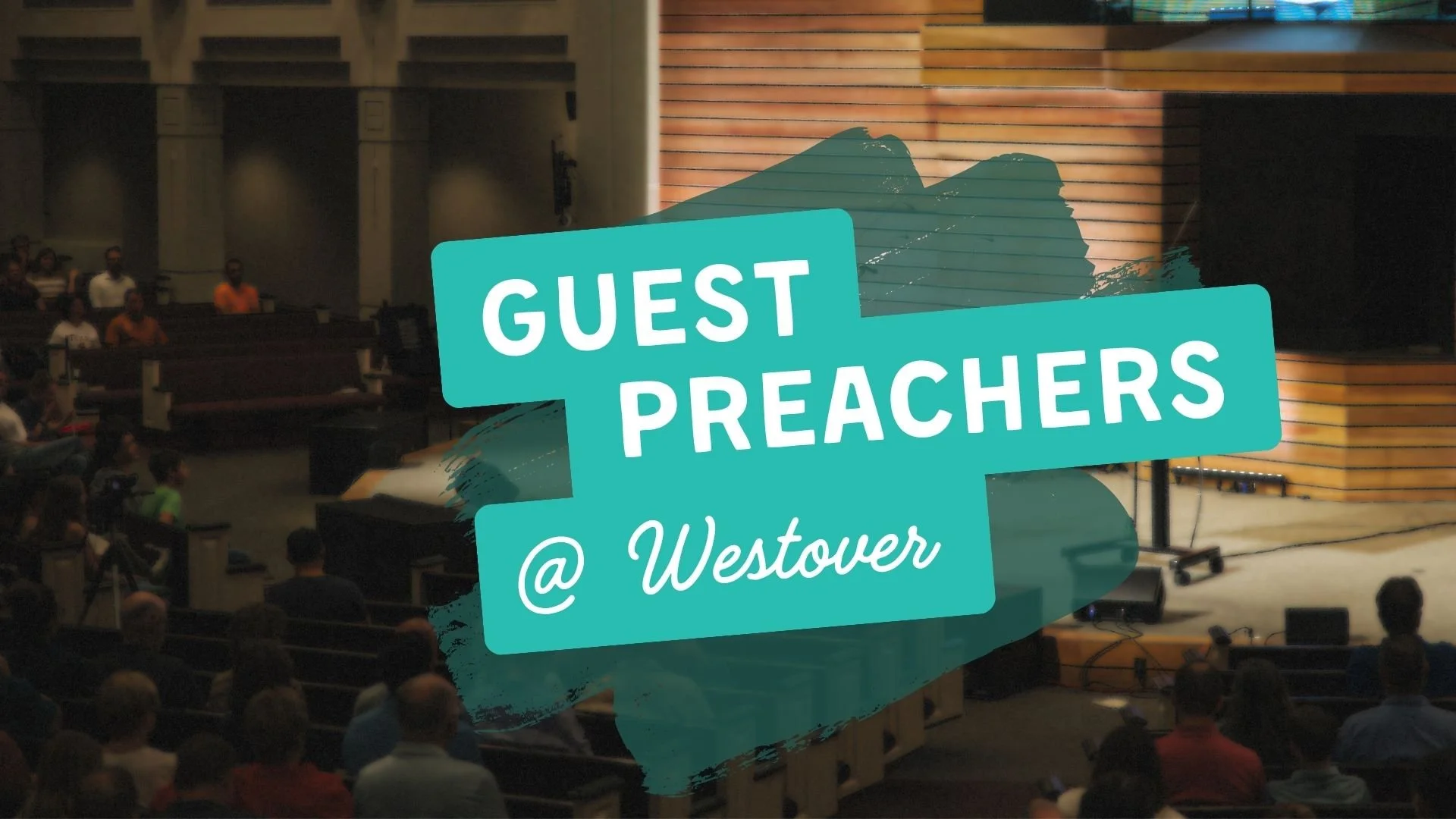 Guest Preachers