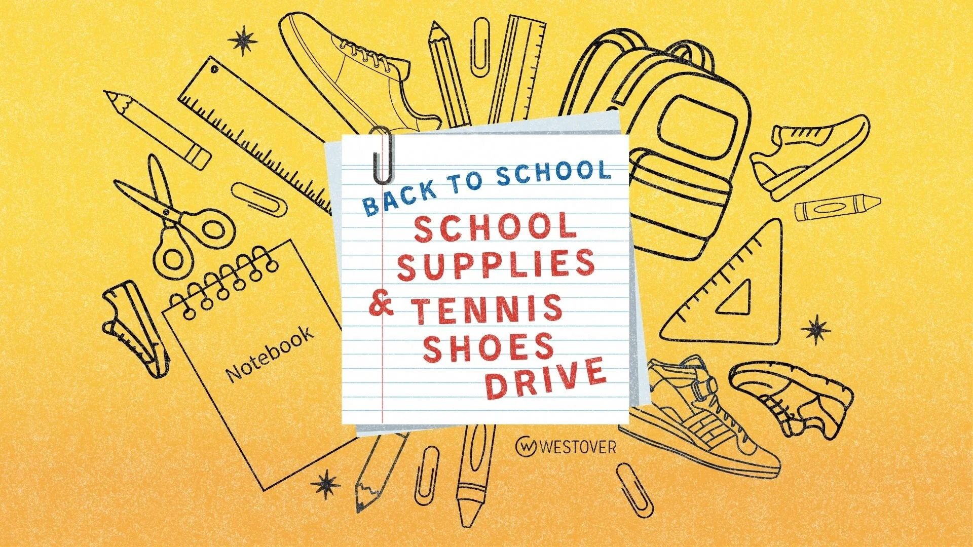 School Supplies + Tennis Shoes Drive