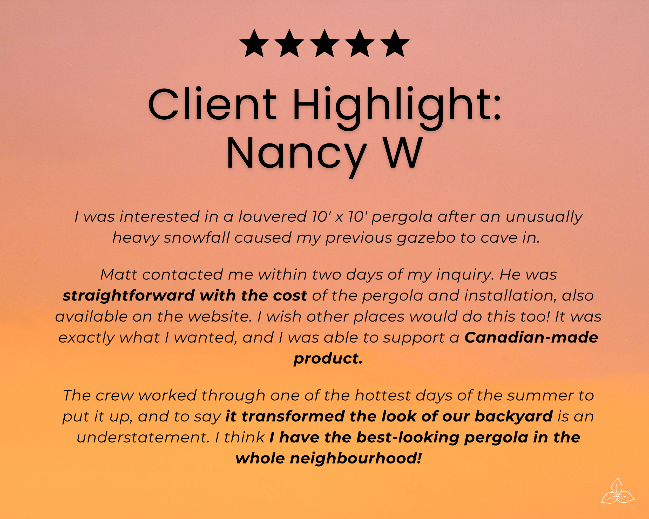 Testimonial, Ontario Pergola