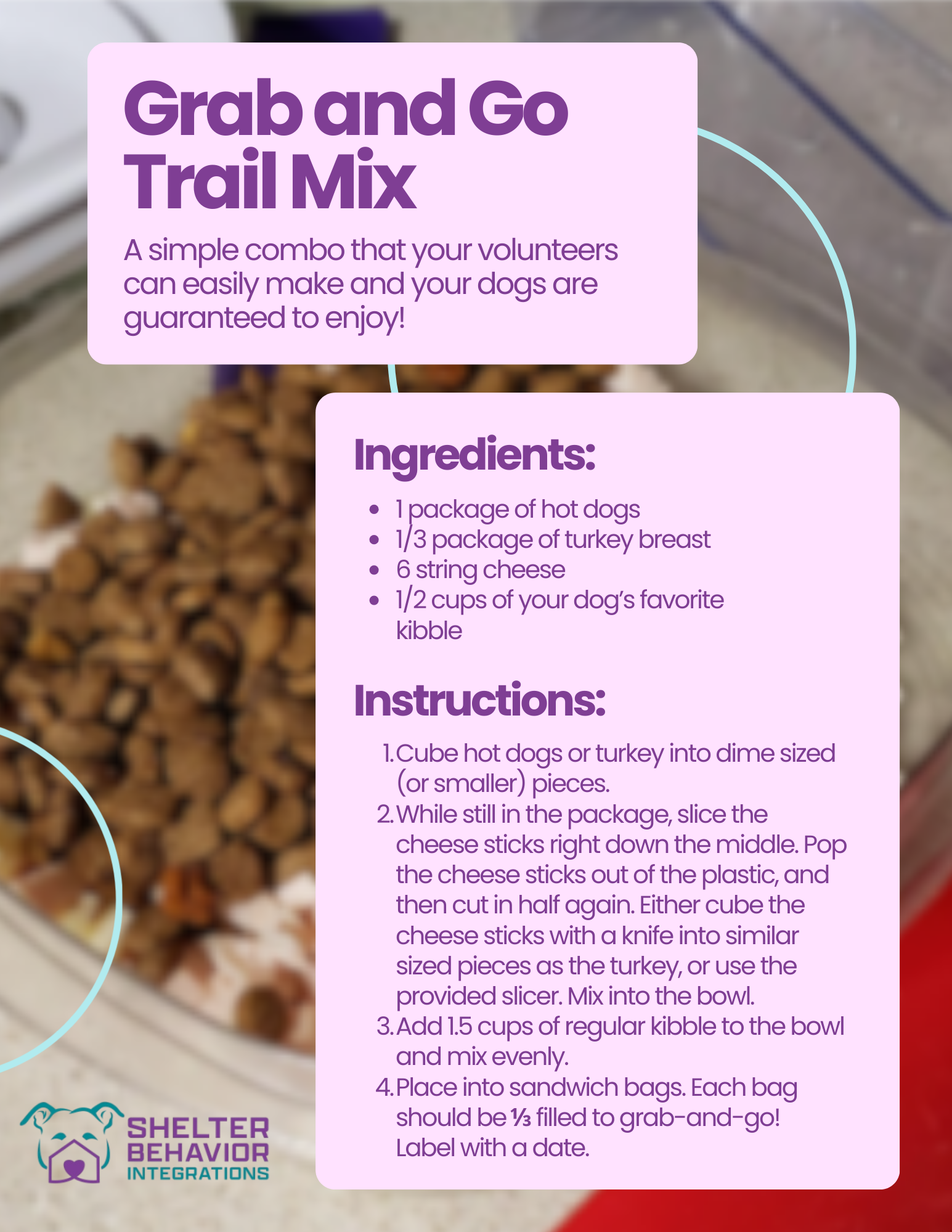 Label for Grab and Go Trail Mix with ingredients and instructions, featuring a purple background with text, part of Shelter Behavior Integrations branding.