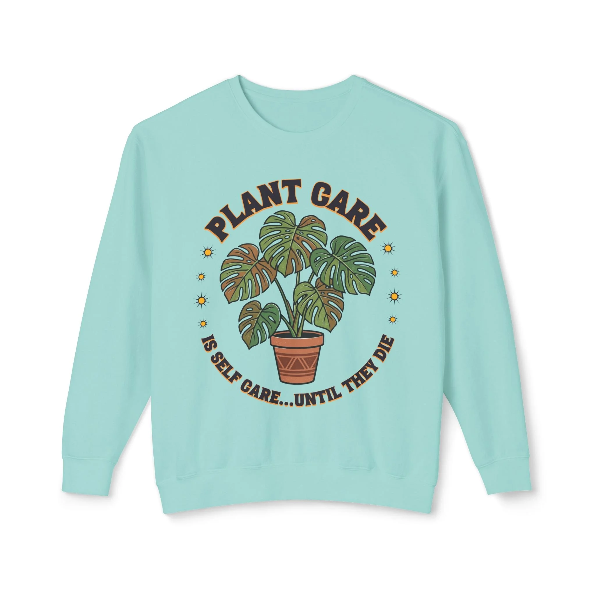 “Plant Care Is Self Care” Comfort Colors Sweatshirt – Monstera Plant Lover Crewneck, Indoor Plant Shirt, Gardener Gift