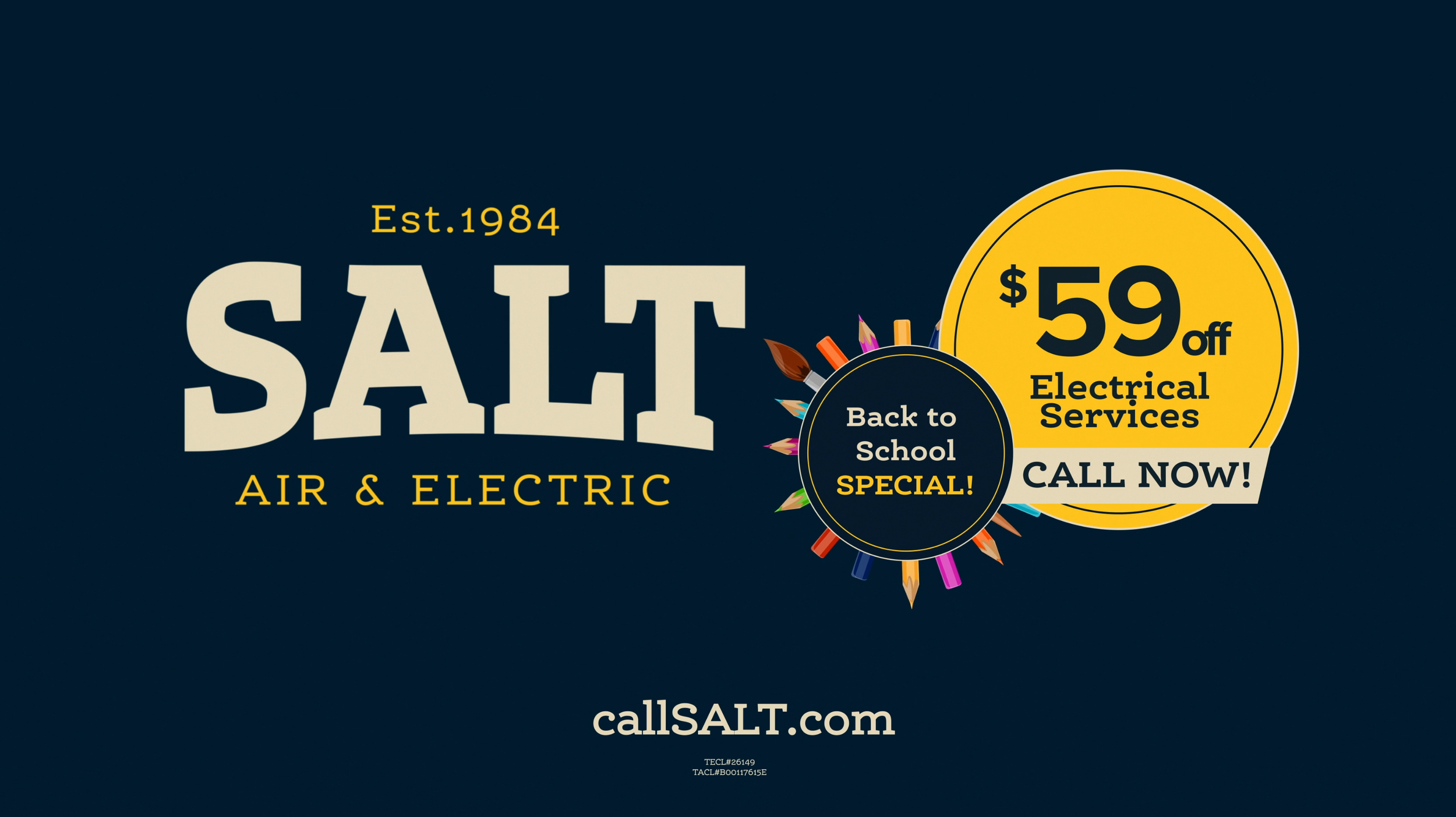 Advertisement for Salt Air & Electric, established 1984, offering $59 off electrical services for back-to-school special with a call to action to call now. Website: callSALT.com