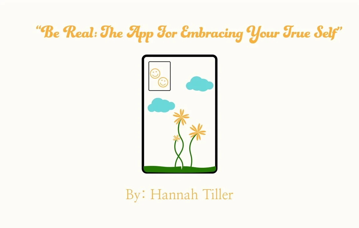 Be Real: The App For Embracing Your True Self