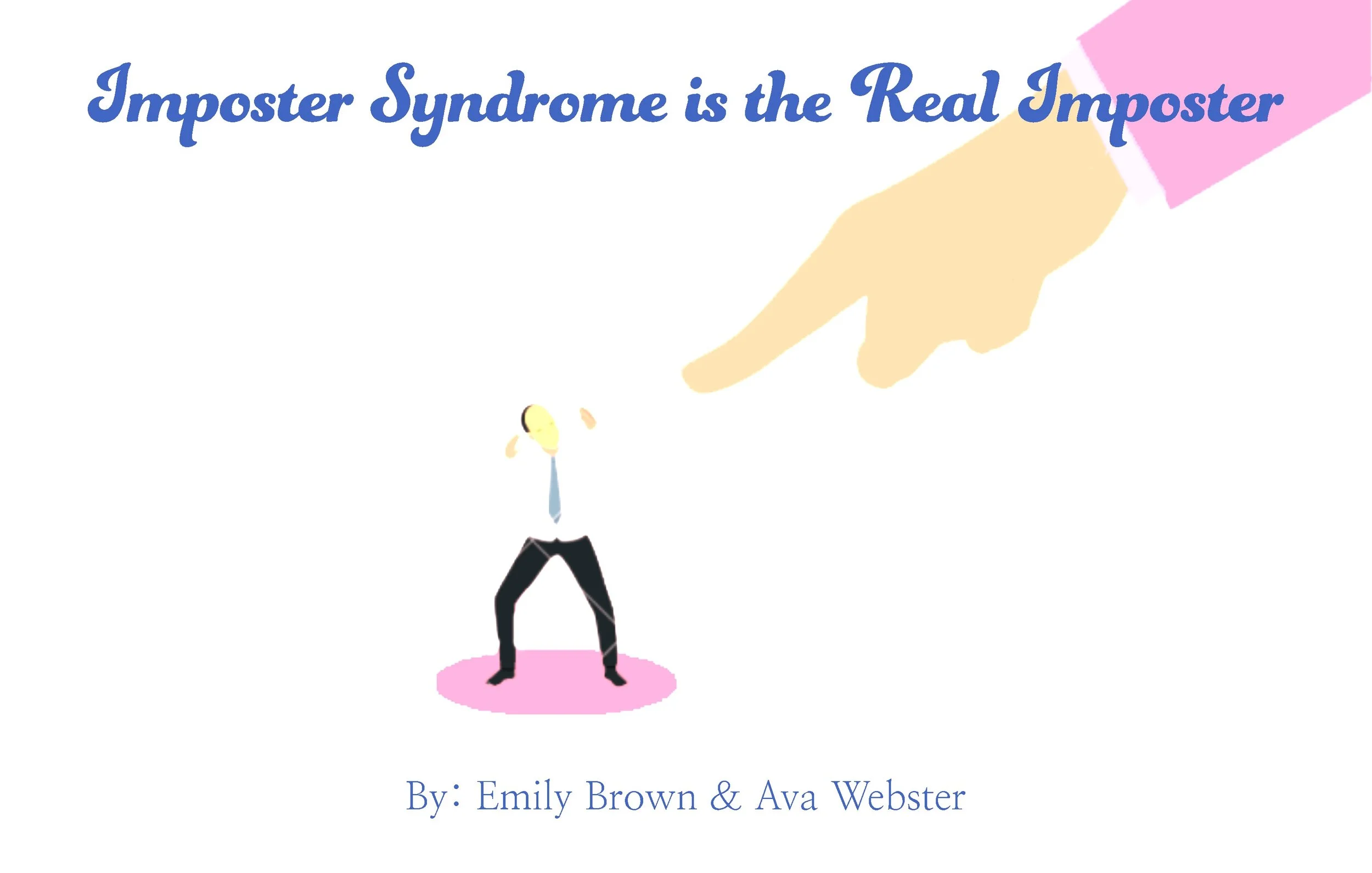 Imposter Syndrome is the Real Imposter