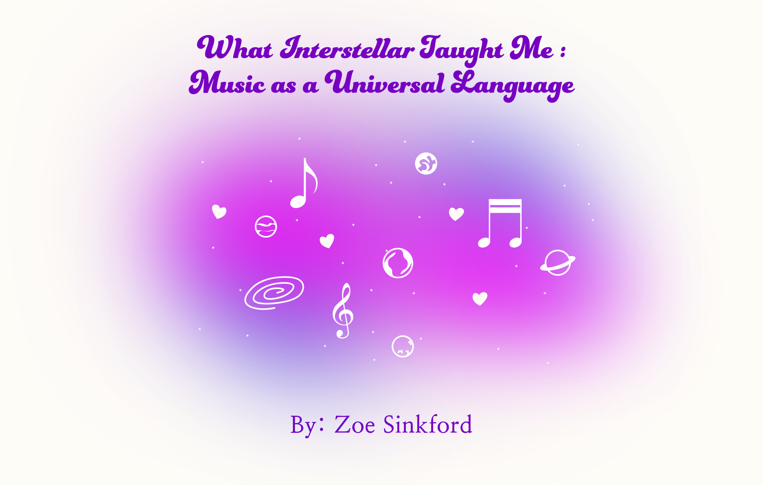 What Interstellar Taught Me : Music as a Universal Language