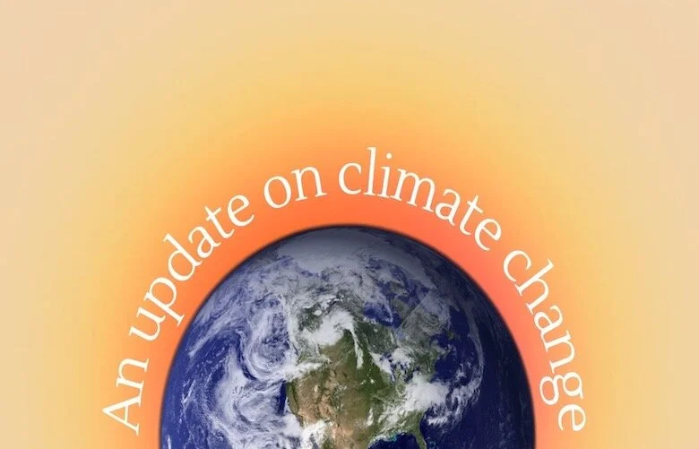 An Update on Climate Change