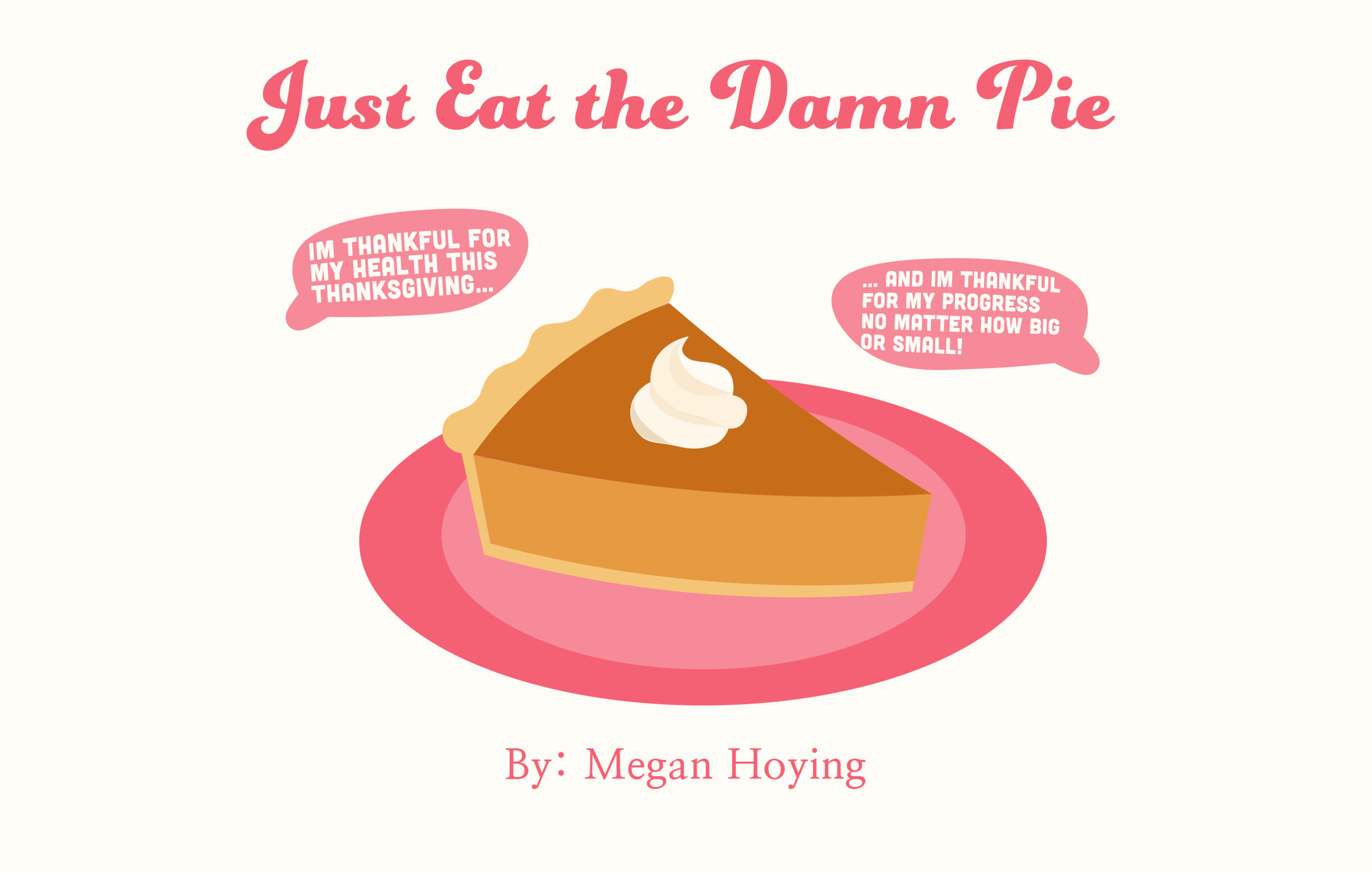 Just Eat The Damn Pie