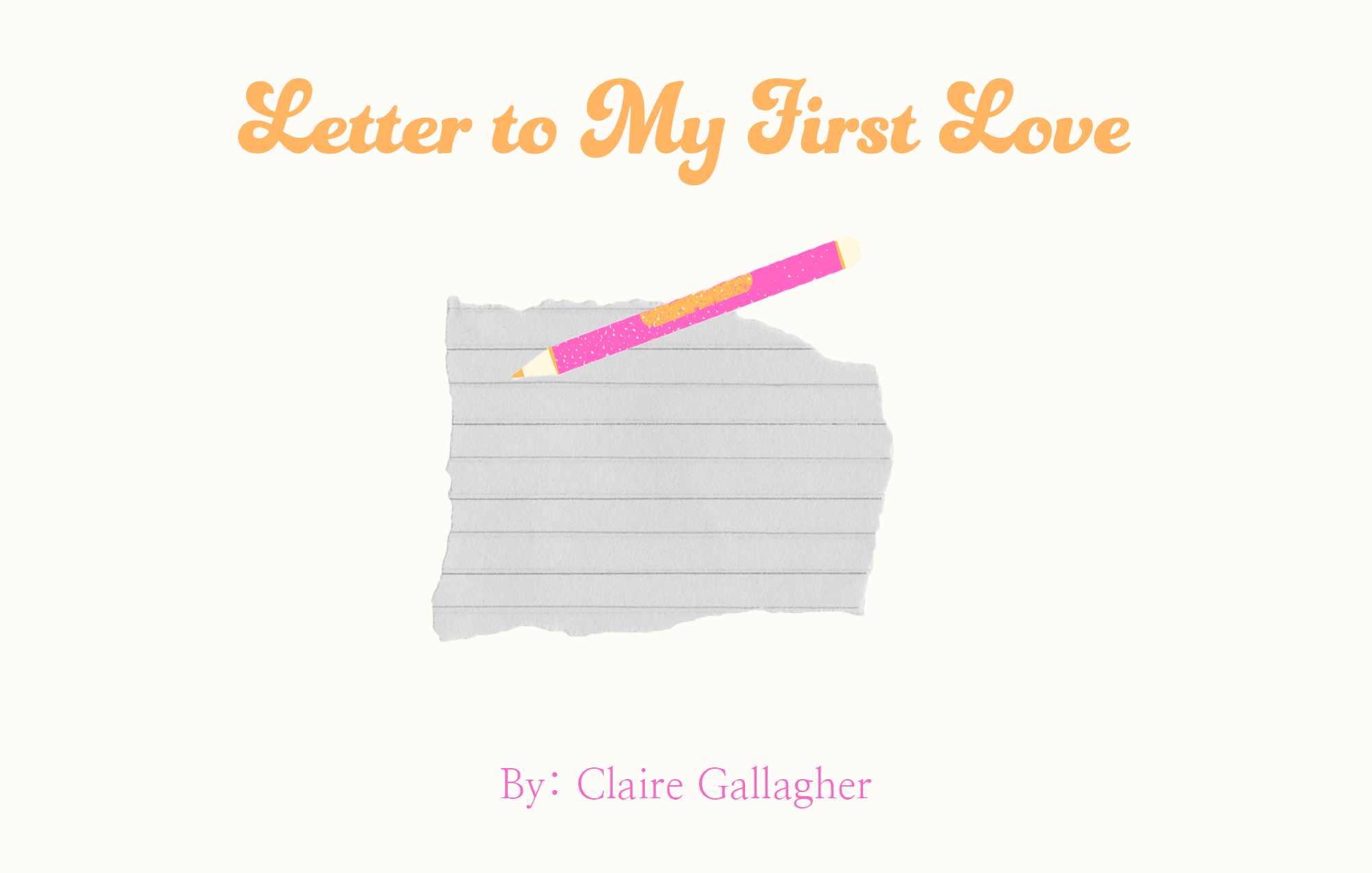 Letter to My First Love